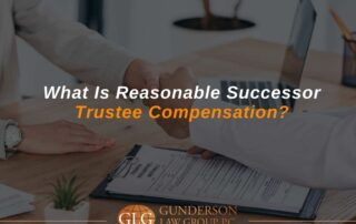 What Is Reasonable Successor Trustee Compensation