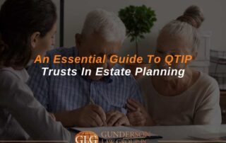 An-Essential-Guide-To-QTIP-Trusts-In-Estate-Planning