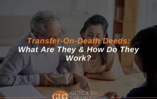 Transfer-On-Death Deeds What Are They & How Do They Work