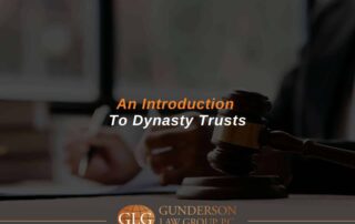 An Introduction To Dynasty Trusts