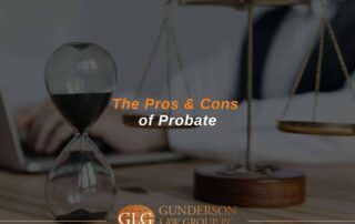 The Pros & Cons of Probate