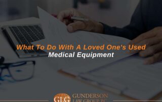 What To Do With A Loved One's Used Medical Equipment